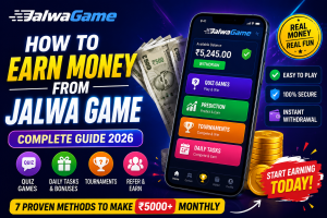 Read more about the article How to Earn Money from Jalwa Game – Complete Guide 2026